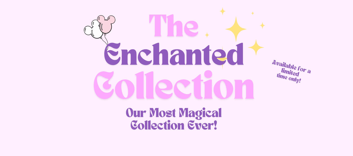 Enchanted Collection